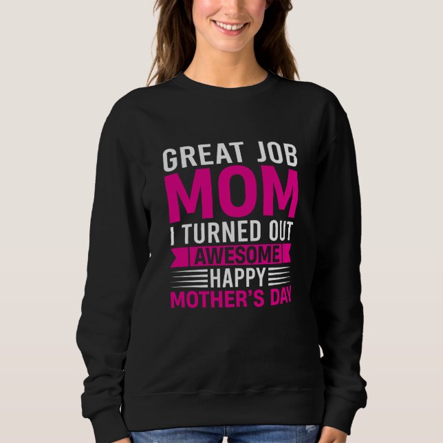 Grattis Mamma Jag Blev Superbra Mors Dag T Shirt (Framsida)