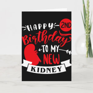 Grattis min nya njure på 2-årsdagen, Transplantati Kort