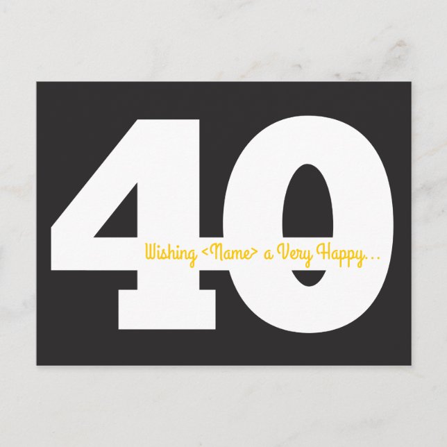 Grattis på 40-årsdagen vykort - Svart och Gul (Framsida)