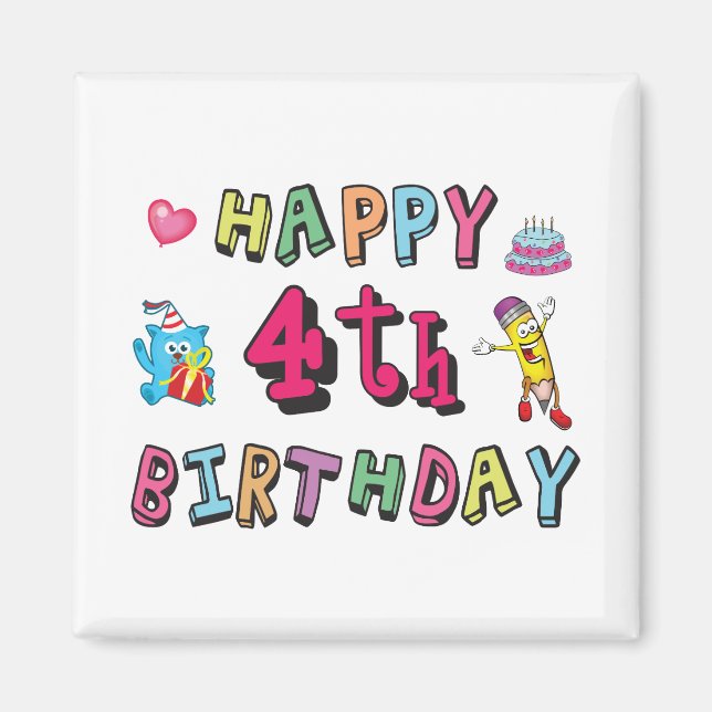 Grattis på 4-årsdagen. 4 år födelsedag. magnet (Framsidan)