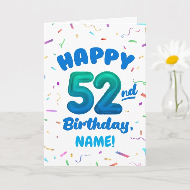 Grattis på 52-årsdagen kort med anpassat namn (Liten växt)
