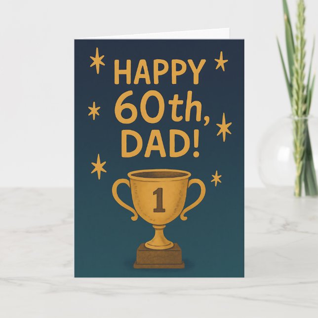 Grattis på 60-årsdagen, pappa! #1 Trofé Kort (Framsida)