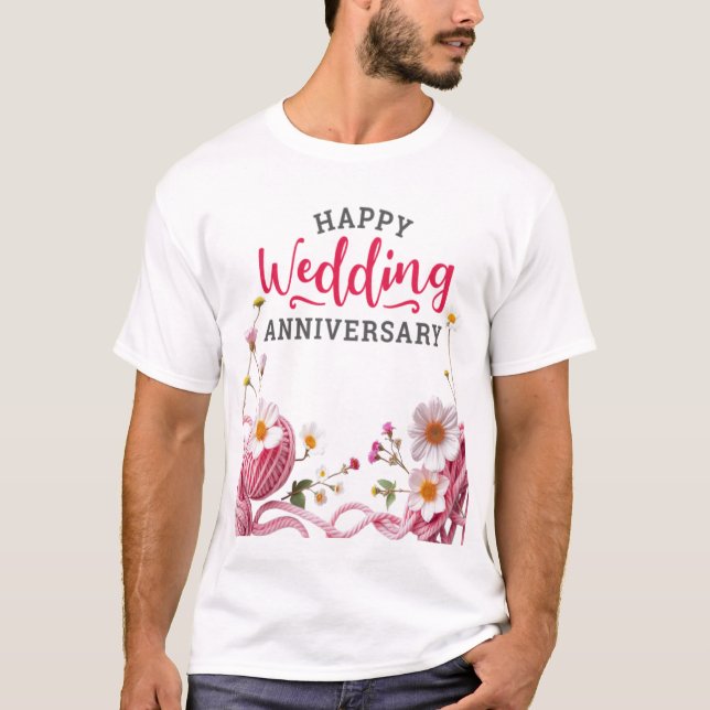 Grattis på årsdagen av er vigsel  t shirt (Framsida)
