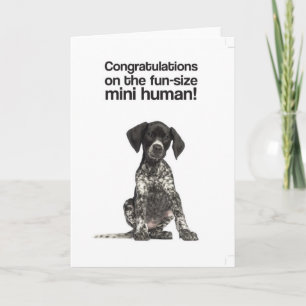 Grattis på den mini- människan (GSP) - kort