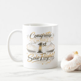 Grattis på din 1:a Solo Flygning Kaffemugg