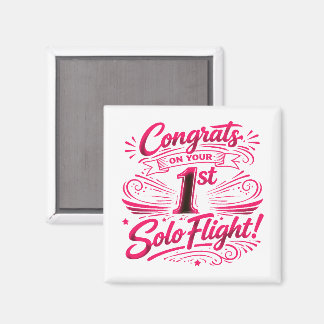 Grattis på din 1:a Solo Flygning Magnet