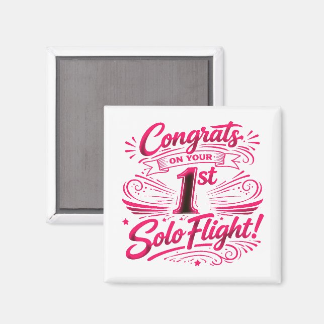 Grattis på din 1:a Solo Flygning Magnet (Front/Back)