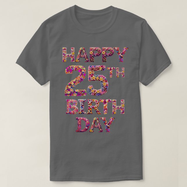 Grattis på födelsedagen 25 t shirt (Design framsida)