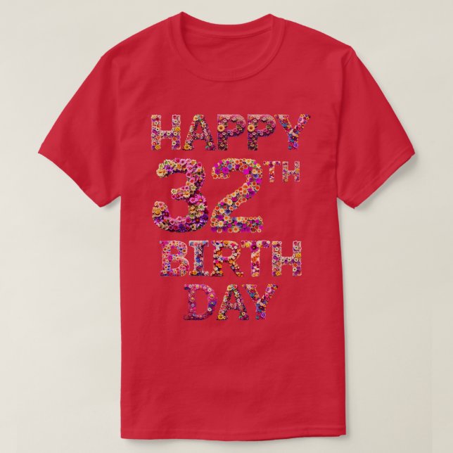 Grattis på födelsedagen 32:e t shirt (Design framsida)