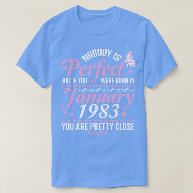 Grattis på födelsedagen 38 år: ingen är Perfekt, m T Shirt (Design framsida)