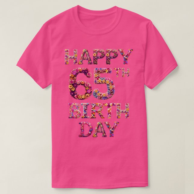 Grattis på födelsedagen 65e t shirt (Design framsida)