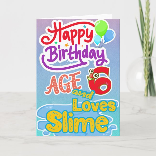 Grattis på födelsedagen 6 Kärlek Slime Kort (Framsida)