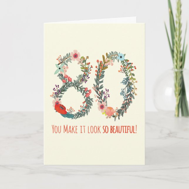 Grattis på födelsedagen 80, du gör det så vackert  kort (Framsida)