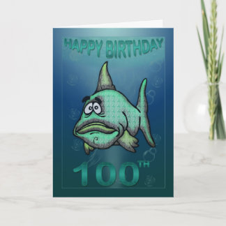 Grattis på födelsedagen Ages Grumpy Fish 100 Birth Kort