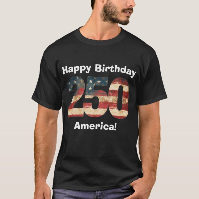 Grattis på födelsedagen Amerika 250 T Shirt (Framsida)