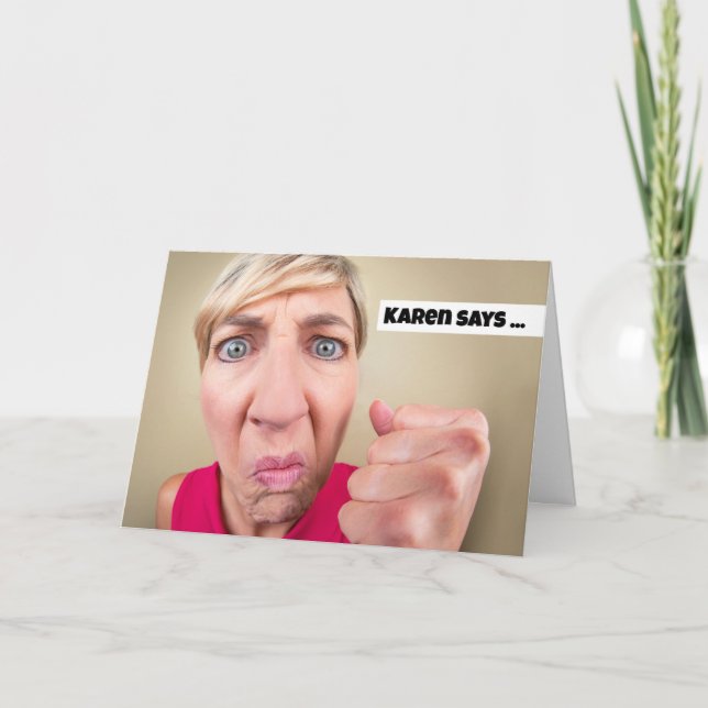 Grattis på födelsedagen Arg Karen Humor Helgkort (Framsida)