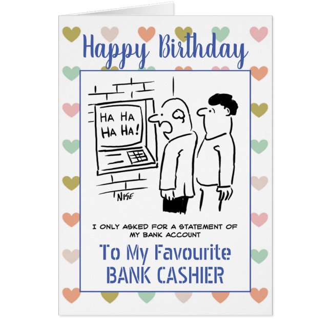 Grattis på födelsedagen Bank Cashier Hälsningskort (Framsidan)