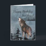 grattis på födelsedagen bästa Friend Howling Varg  Kort<br><div class="desc">grattis på födelsedagen Best Friend Howling Varg Måne     QuoteInside text.  grattis på födelsedagen till min bästa vän som är mer FANTASTISK än tänka</div>