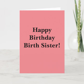 Grattis på födelsedagen Birth Sister Tack Kort