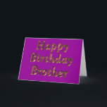 grattis på födelsedagen Brother Bro Birthday önske Kort<br><div class="desc">Många fler design i min butik. Kontakta mig för att få en anpassad design gjord åt dig!</div>