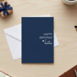 Grattis på födelsedagen Brother-minimalistisk enke Kort<br><div class="desc">Den här designen kan vara personlig om du väljer Redigera design. Du kan också överföra till andra objekt. Kontakta mig på colorflowcreations@gmail.com eller använda alternativet chatta överst på sidan om du vill ha den här designen på en annan produkt eller behöver hjälp. Se mer av mina design eller följ mig...</div>