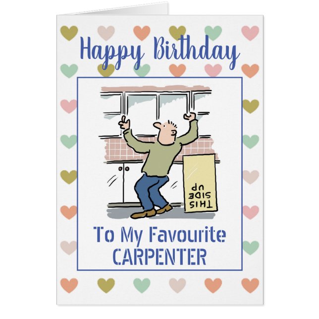 Grattis på födelsedagen Carpenter Hälsningskort (Framsidan)