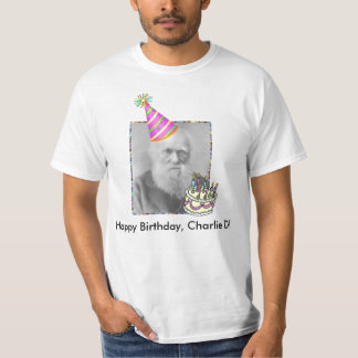 Grattis på födelsedagen Charlie D! T-shirt