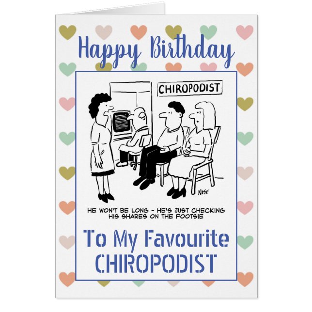 grattis på födelsedagen Chiropodist Hälsningskort (Framsidan)
