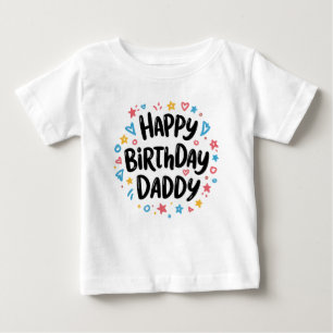GRATTIS PÅ FÖDELSEDAGEN DADDY BARNKLÄDERS T SHIRT
