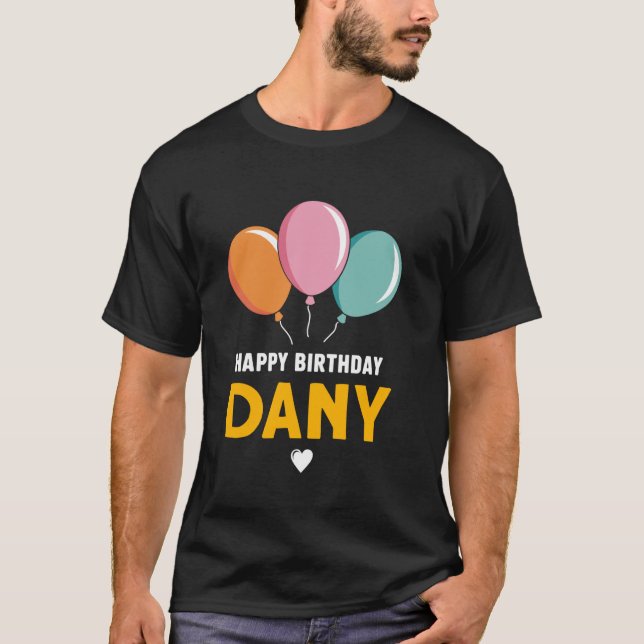 Grattis på födelsedagen Dany T Shirt (Framsida)