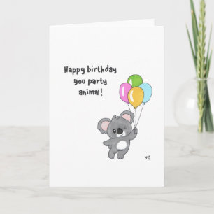 Grattis på födelsedagen du Party Animal - Koala Ca Tack Kort
