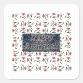 GRATTIS PÅ FÖDELSEDAGEN FLOWER MAGNET FYRKANTIGT KLISTERMÄRKE