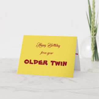 GRATTIS PÅ FÖDELSEDAGEN FRÅN DIN *OLDER TWIN* TWIN KORT