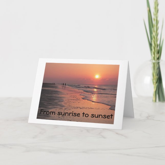 "GRATTIS PÅ FÖDELSEDAGEN från SUNRISE TILL SUNDOWN Kort (Framsida)