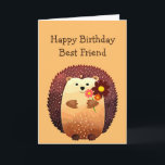 Grattis på födelsedagen Friend Hedgehog Hug, Hedge Kort<br><div class="desc">Grattis på födelsedagen Friend a Hedgehog Hug eller en Hedgehug med en söt liten tecknad hedgehog som håller en blombukett</div>