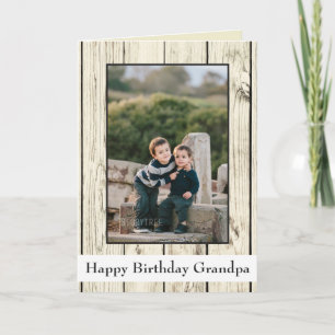 Grattis på födelsedagen Grandpa Rustic Wood Photo Kort