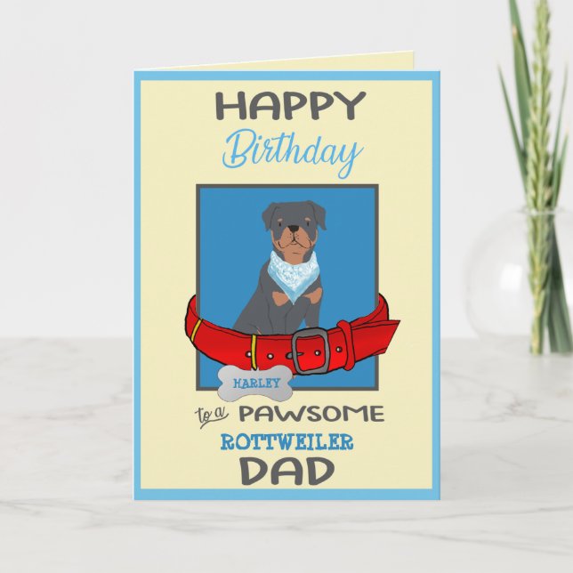 Grattis på födelsedagen Hund pappa från Rottweiler Kort (Framsida)