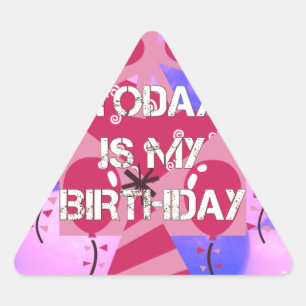Grattis på födelsedagen i dag är min födelsedagsbl triangelformat klistermärke