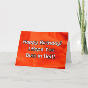 Grattis på födelsedagen Jag hoppas att du bränner  Kort