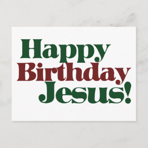 Grattis på födelsedagen Jesus, det är jul Helg Vykort