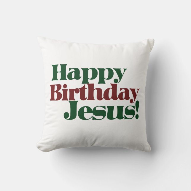 Grattis på födelsedagen Jesus, det är jul Kudde (Framsida)