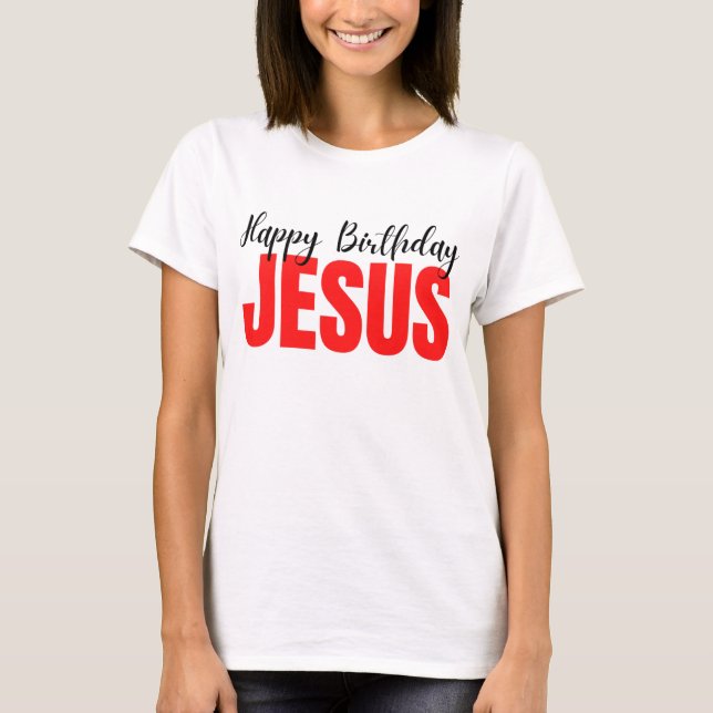 grattis på födelsedagen Jesus jul T Shirt (Framsida)