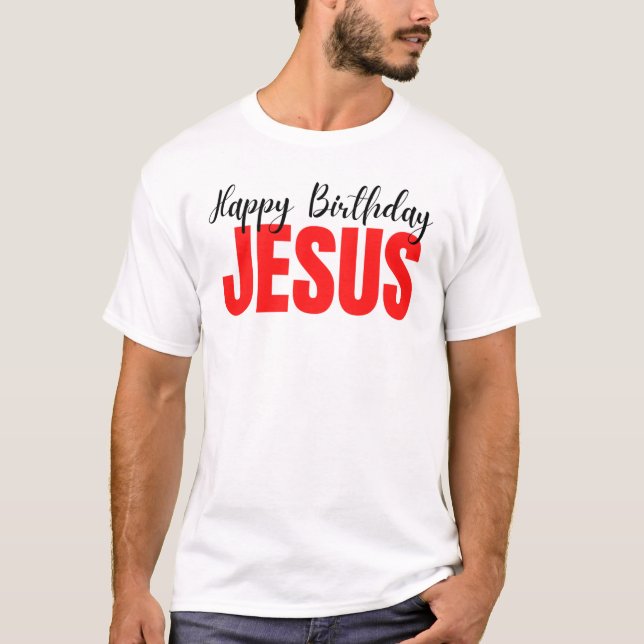 Grattis på födelsedagen Jesus jul T-Shirt (Framsida)