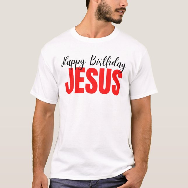 Grattis på födelsedagen Jesus jul T Shirt (Framsida)