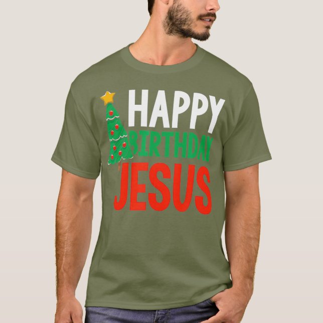 Grattis på födelsedagen Jesus Kristus Helgdag T Shirt (Framsida)