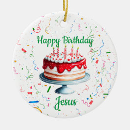 Grattis på födelsedagen Jesus Ornament