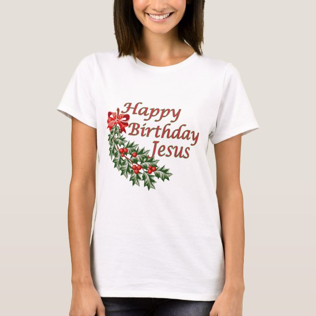 Grattis på födelsedagen Jesus T-shirt (Framsida)