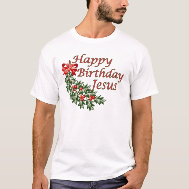 Grattis på födelsedagen Jesus Tee (Framsida)