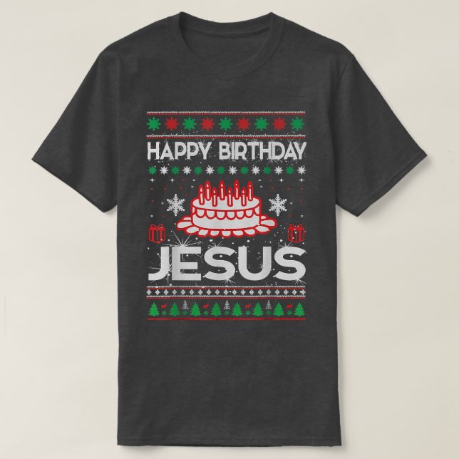 Grattis på födelsedagen Jesus Ugly Sweater jul Fun T Shirt (Design framsida)