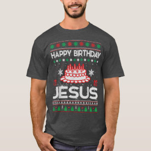 Grattis på födelsedagen Jesus Ugly Sweater jul Fun T Shirt